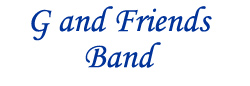 G and Friends Band